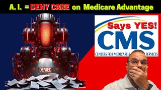 Medicare ALLOWS A I to DETERMINE CARE  MedicareNews [upl. by Vidda964]