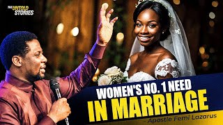 What women fear most in marriage  A MUST KNOW for an intending couple  Apostle Femi Lazarus [upl. by Sweyn]