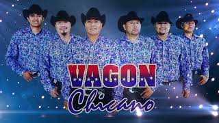 Vagón Chicano Mix [upl. by Aig]