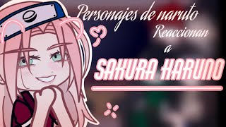 Naruto characters react to Sakura Haruno  Anime  Milk Chocolate [upl. by Amikay]