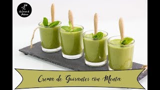 Crema de Guisantes con Menta  Recetas Saludables [upl. by Anerat]