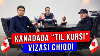 KANADAGA quotTIL KURSIquot VIZASI CHIQDI VIZA OLISH JARAYONLARI QANAQA BOLDI [upl. by Paul]