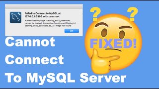 How to fix cannot connect to MySQL Server  2022 [upl. by Grounds605]