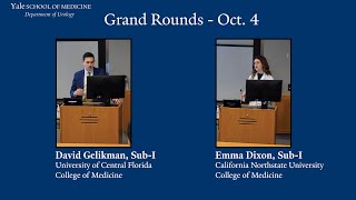 Yale School of Medicine Department of Urology Grand Rounds  SubI Presentations Oct 4 [upl. by Yentruocal54]