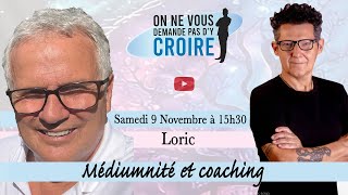 LORIC  Médiumnité et Coaching [upl. by Ayekat565]