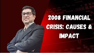 The 2008 Financial Crisis Explained Causes Impact and Lessons Learned [upl. by Asiluj]