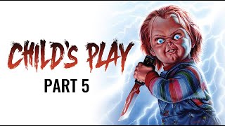 CHILDS PLAY 1988 FULL MOVIE PART 5 [upl. by Salahcin]