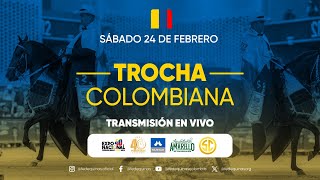 40ª EXPOSICION NACIONAL EQUINA FEDEQUINAS 2024  DIA 3  TROCHA COLOMBIANA ESPAÑOL [upl. by Nahguav]