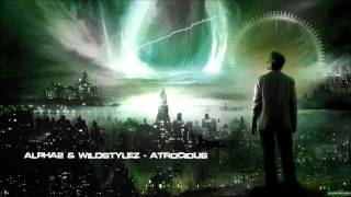 Alpha2 amp Wildstylez  Atrocious HQ Original [upl. by Elga]