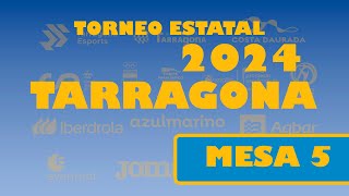 TARRAGONA 2024 ESTATAL  MESA 5  DOMINGO [upl. by Nolos923]