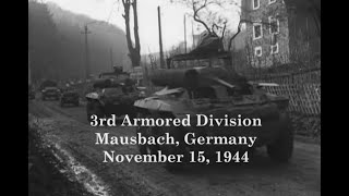 3rd Armored Division quotSpearheadquot Near Stolberg Germany November 15 1944 [upl. by Azyl]