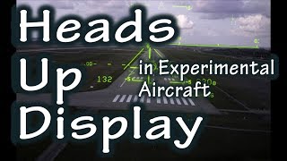 Heads Up Display for Experimental aircraft [upl. by Sierra]