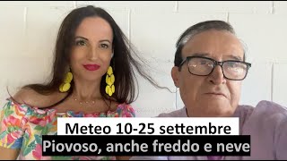 Meteo 1025 settembre Lautunno di una volta [upl. by Idnor337]