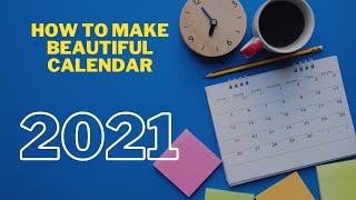 How to make beautiful calendar 2021 [upl. by Cyrus]