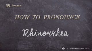 How to Pronounce Rhinorrhea Real Life Examples [upl. by Wit]