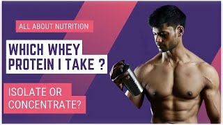 WHICH WHEY PROTEIN I USE  CONCENTRATE OR ISOLATE [upl. by Favin]