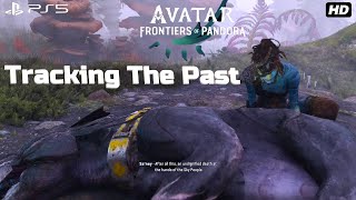 Tracking The Past Playthrough  Avatar Frontiers of Pandora PS5 [upl. by Aneroc]