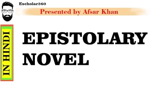 Epistolary Novel in Hindi  Epistolary Novel Types  Epistolary Novel in Hindi [upl. by Ancilin]