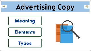 No14  Advertising Copy  Meaning  Elements  Types [upl. by Nyrb]