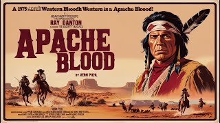 Apache Blood 1975 [upl. by Lucretia]