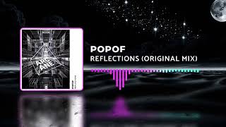 Popof  Reflections Original Mix [upl. by Jacobo]