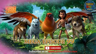 Jungle book  Mowgli  MEGA EPISODE 99  Animation Series  Adventures Of Mowgli powerkidsworld ​ [upl. by Amsden]