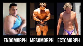 Should You Train amp Diet For Your Bodytype Ectomorph Endomorph Mesomorph [upl. by Yrreg]