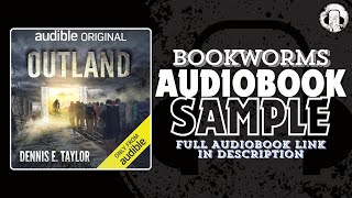 Outland Audiobook Sample  Quantum Earth Audiobook Book 1  Dennis E Taylor Audiobook  BookWorms [upl. by Ronyar]