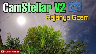 CamStellar V2 Rajanya Gcam Suport di banyak Device Snapdragon [upl. by Acinorej]