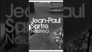 Nausea BETTER AUDIO Jean Paul Sartre [upl. by Iosep749]