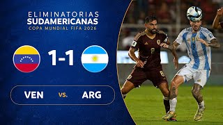 VENEZUELA vs ARGENTINA 11  RESUMEN  ELIMINATORIAS SUDAMERICANAS  FECHA 9 [upl. by Ivz]