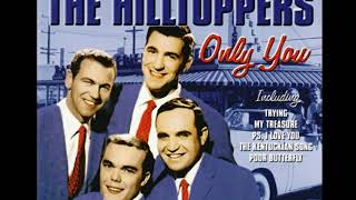 The Hilltoppers  Trying 1952 [upl. by Berenice]