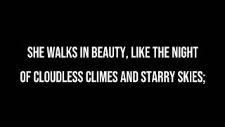 Romantic Poem quotShe Walks In Beautyquot [upl. by Roye]