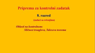 Pripreme za kontrolni iz sličnosti trouglova zadaci sa rešenjima  8 razred osnovne škole [upl. by Votaw215]