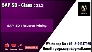 SAP SD Class no 111 Reverse Pricing  Reverse Pricing procedure  Yours Yuga SAP SD [upl. by Anallij]