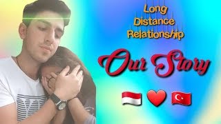 LDR  OUR STORY  SHORT VIDEO  TURKEY amp INDONESIA [upl. by Crowley]