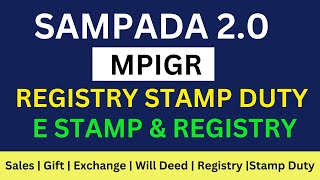 sampada 20 land stamp duty calculation  mpigr registry process  stamp duty kaise nikale sampada [upl. by Crudden976]