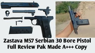 Zastava M57 30 Bore Pistol  Best Copy Zastava Pistol  Not 4 Sale viralvideo gunlife newgun [upl. by Darcy]