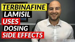 Terbinafine Lamisil  Uses Dosing Side Effects  Pharmacist Review [upl. by Haya]