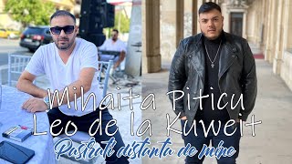 Mihaita Piticu amp Leo de la Kuweit  Pastrati distanta de mine  oficial audio [upl. by Hengel]