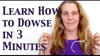 How to Dowse Learn How to Dowse in 3 Minutes [upl. by Inatirb381]