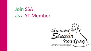 Announcement  Join SSA as a YT Member [upl. by Brendon]