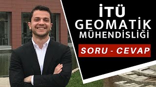 İTÜ ve Geomatik Hakkında Soru  Cevap  KAFAKAMPÜS [upl. by Manaker]