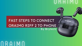 Fastest wayconnect Oraimo riff 2android and ios [upl. by Yna]