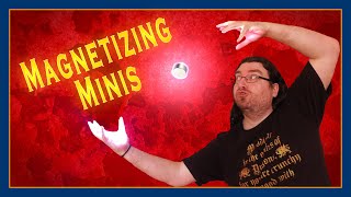 I Try Magnetizing Miniatures [upl. by Arakal]