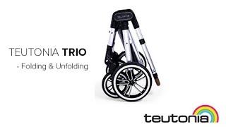 Teutonia TRIO  How to Fold amp Unfold [upl. by Wagoner]