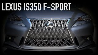 2014 Lexus IS 350 FSport ReviewBest Used Sports Sedan [upl. by Rigdon938]