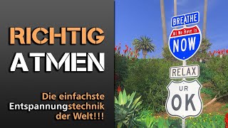 RICHTIG ATMEN  die beste Entspannungsübung der Welt Mentaltraining [upl. by Thomasin891]