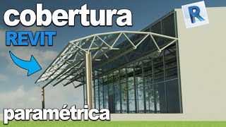 COBERTURA TRELIÇADA CURVADA E PARAMÉTRICA NO REVIT  PASSO A PASSO [upl. by Schoenberg]