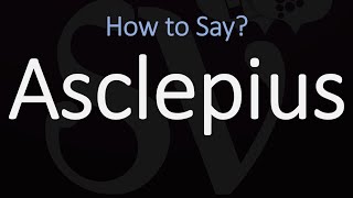 How to Pronounce Asclepius CORRECTLY [upl. by Walczak]